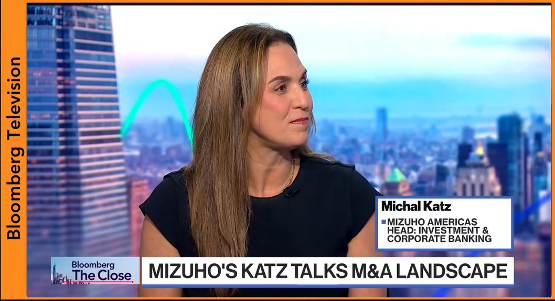 Michal Katz Shares M&A and Capital Markets Perspectives on Bloomberg’s The Close